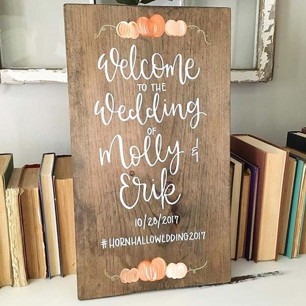 Rustik Fall Wedding Sign for Fall Wedding Ideas 